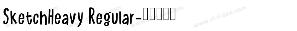 SketchHeavy Regular字体转换